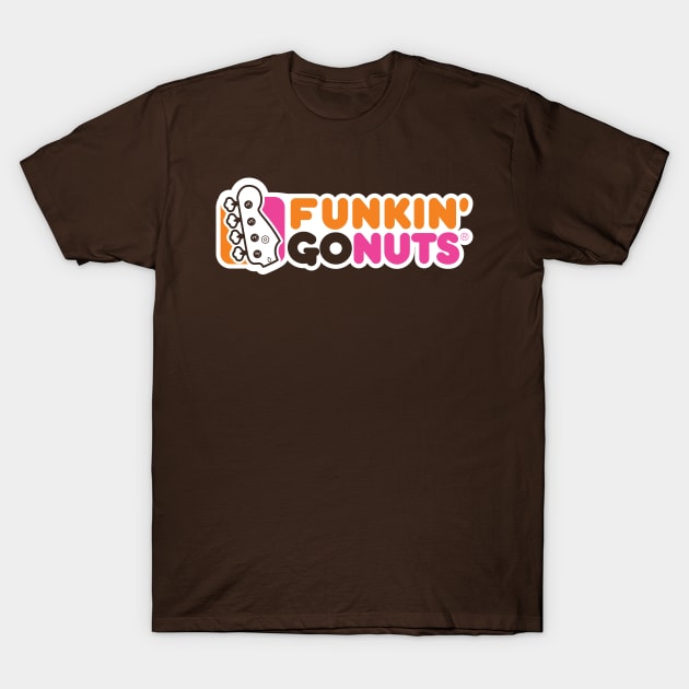 funkin go nuts T-Shirt by shannongaudio